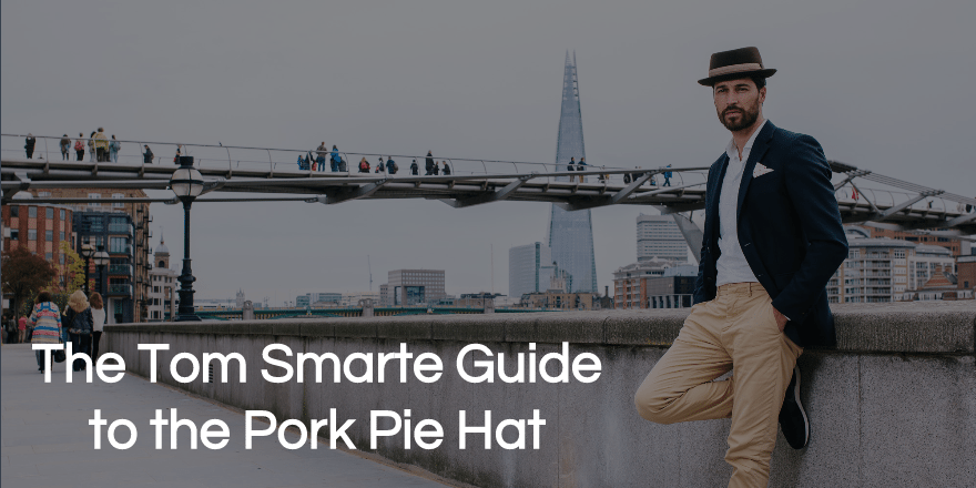 Tom Smarte（トム スマート）の紳士帽「ポークパイハット」スタイル